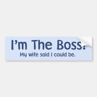 Pegatina Para Coche Soy Boss que mi esposa dijo tan