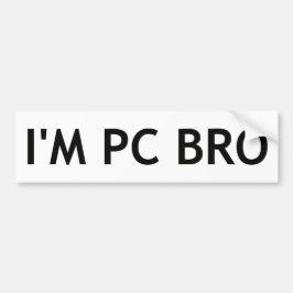 Pegatina Para Coche Soy PC Bro