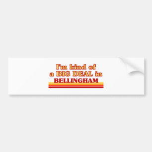 Pegatina Para Coche Soy un GRAN TRATO en Bellingham