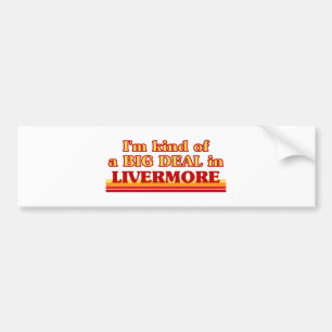 Pegatina Para Coche Soy un GRAN TRATO en Livermore