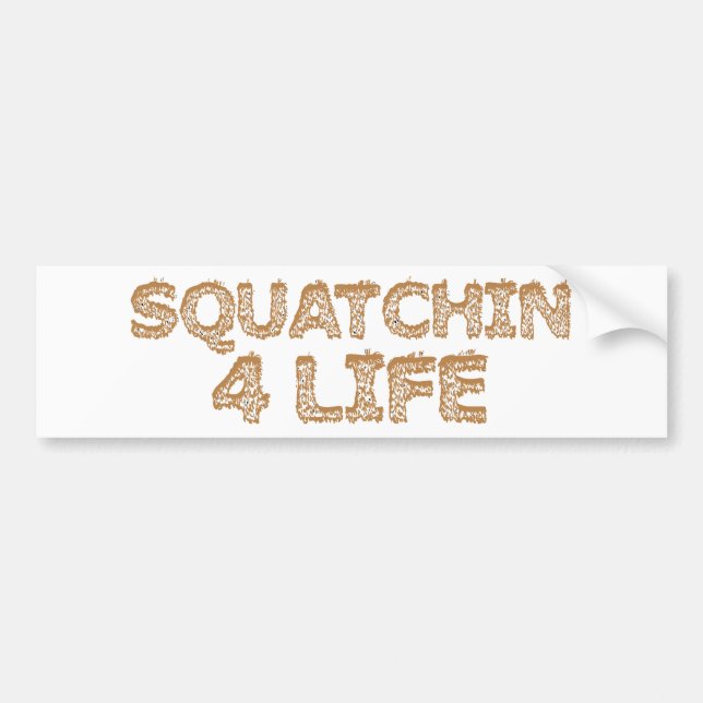 Pegatina Para Coche Squatchin para la vida (Frente)