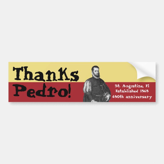 Pegatina Para Coche ¡St Augustine, la Florida - 450a - gracias, Pedro! (Frente)