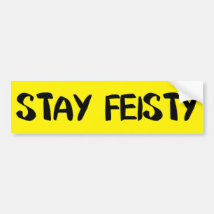 Pegatina Para Coche Stay Feisty Animation