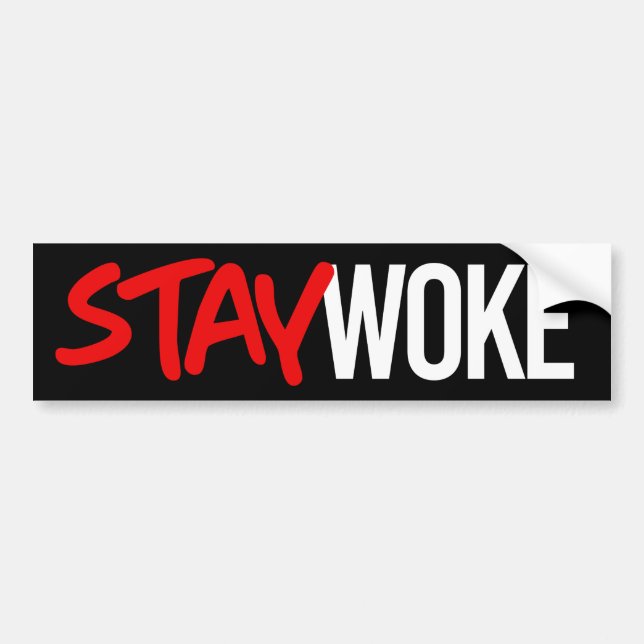 PEGATINA PARA COCHE STAY WOKE (Frente)