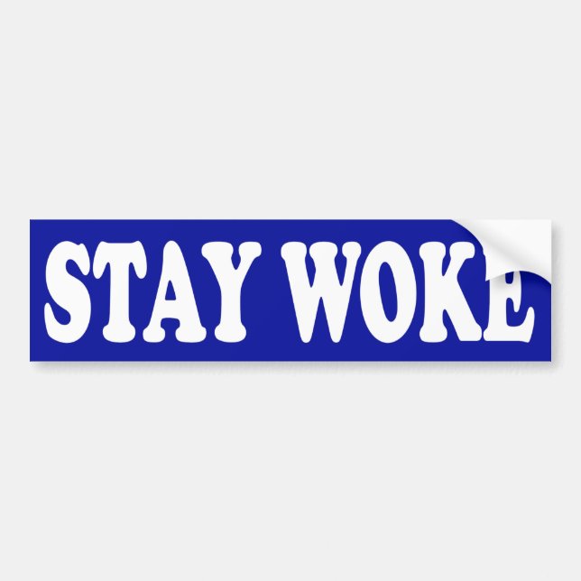 Pegatina Para Coche Stay Woke (Frente)