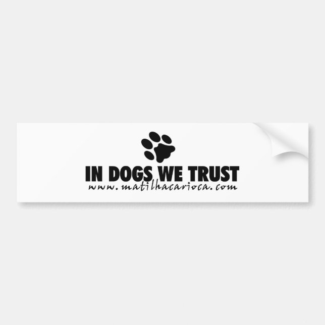 Pegatina Para Coche Sticker  "In Dogs We Trust" (Frente)