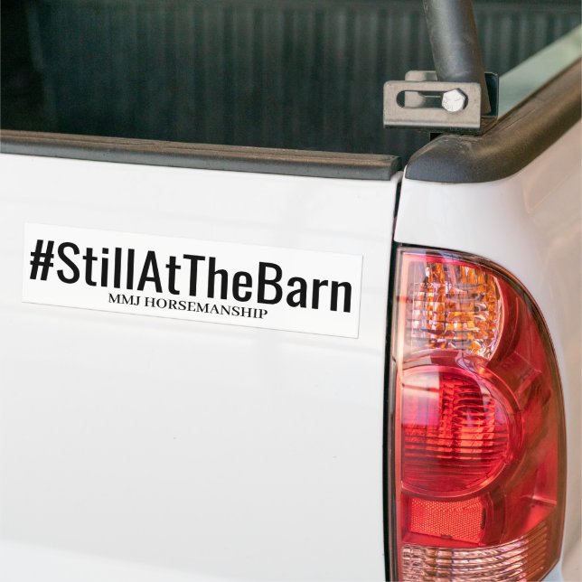 Pegatina Para Coche #StillAtTheBarn Original Bumper Sticker (En Camión)