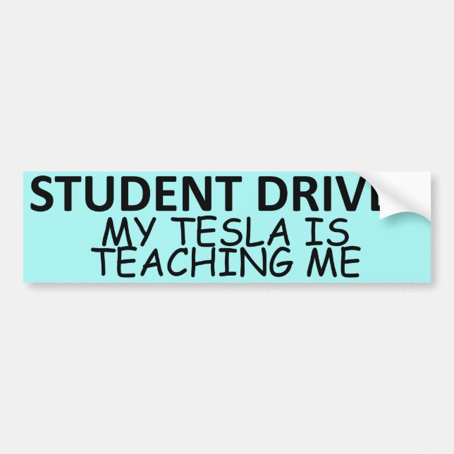 Pegatina Para Coche STUDENT DRIVER (My Tesla Is Teaching Me) (Frente)