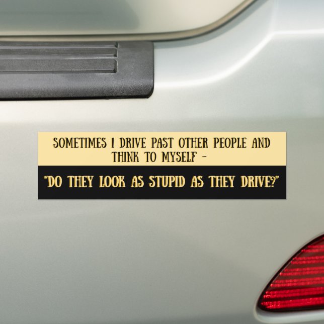 Pegatina Para Coche Stupid People Driving Offensive Humor Text (en coche)