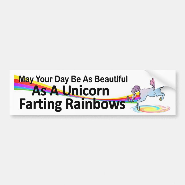 Pegatina Para Coche su día tan hermoso como los arco iris el farting (Frente)