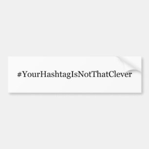 Pegatina Para Coche Su Hashtag no es ése listo