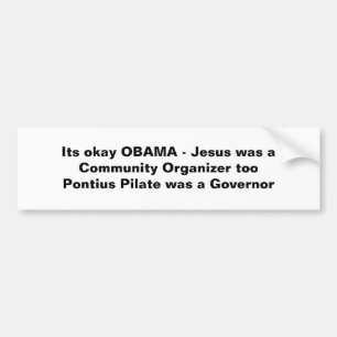 Pegatina Para Coche Su OBAMA aceptable - Jesús era una comunidad
