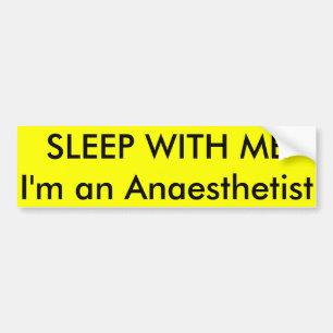 Pegatina Para Coche SUEÑO CONMIGO soy un Anaesthetist