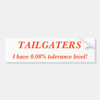 Pegatina Para Coche ¡TAILGATERS, tengo 0,08% niveles de tolerancia!