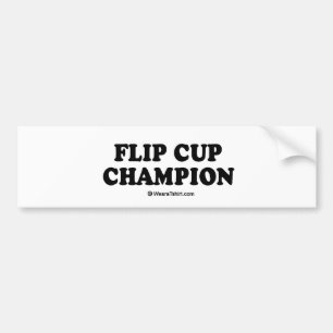 Pegatina Para Coche Tee del mensaje - "Campeón de la copa volteada"