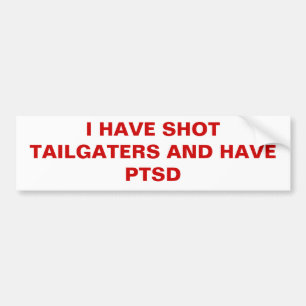 PEGATINA PARA COCHE TENGO TIRO TAILGATERS Y TENGO PTSD