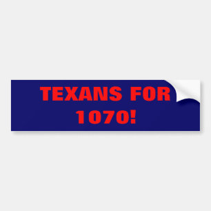 PEGATINA PARA COCHE ¡TEXANS PARA 1070!