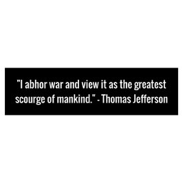 Pegatina Para Coche Thomas Jefferson Anti-War Quote Bumper Sticker