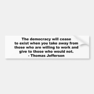 Pegatina Para Coche Thomas Jefferson - la democracia cesará al exi