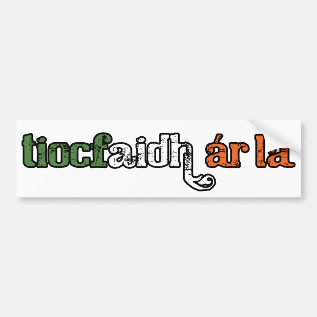 Pegatina Para Coche tiocfaidh ár lá bumper sticker (Frente)