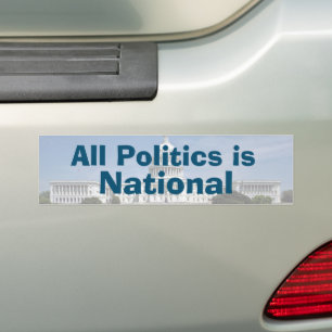 Pegatina Para Coche Toda la política es nacional en 2024