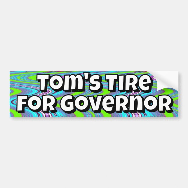 Pegatina Para Coche Tom's Tire for Governor (joke) (Frente)