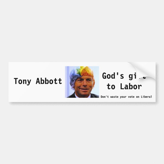 Pegatina Para Coche Tony Abbott, regalo de dioses (Frente)
