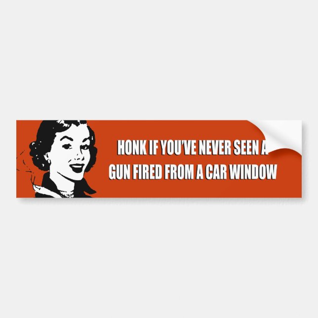PEGATINA PARA COCHE TOQUE LA BOCINA SI USTED NUNCA HA VISTO UN ARMA (Frente)