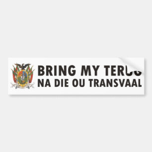 Pegatina Para Coche Traiga mi na del terug mueren ou Transvaal