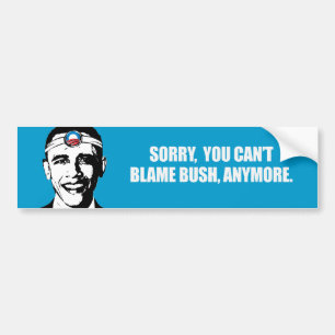 Pegatina Para Coche TRISTE USTED CULPA BUSH MÁS Bumpersticker del