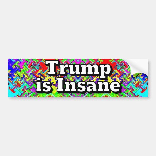 Pegatina Para Coche Trump is Insane  (Frente)