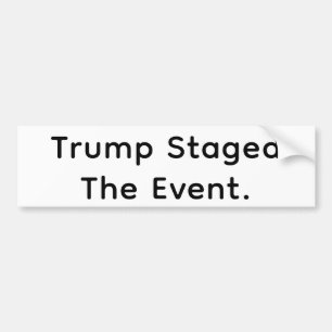 Pegatina Para Coche Trump Organizó El Evento Hankamer Artjunkhaus Cómi