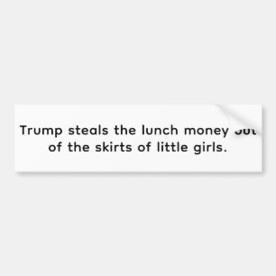 Pegatina Para Coche Trump Roba Dinero del Almuerzo Hankamer Artjunkha