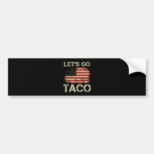 Pegatina Para Coche Trump Siempre se Rajó Vamos por Taco
