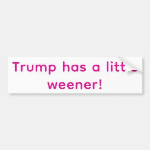 Pegatina Para Coche Trump tiene un weener pequeño Hankamer Artjunkhaus