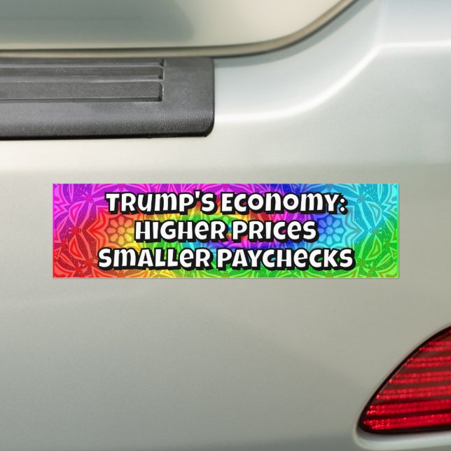 Pegatina Para Coche Trump's Economy: Higher Prices Smaller Paychecks (en coche)