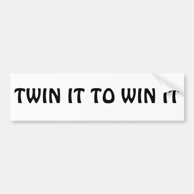 Pegatina Para Coche Twin It To Win It (Frente)