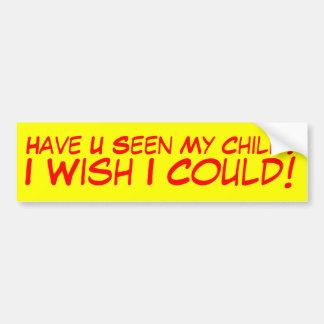 Pegatina Para Coche ¿U ha considerado a mi niño?