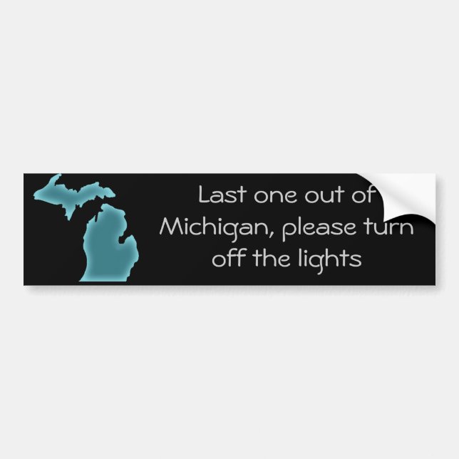 Pegatina Para Coche Último uno fuera de Michigan (Frente)