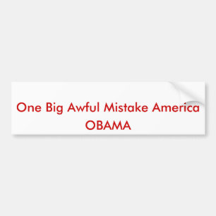 Pegatina Para Coche Un error tremendo grande América, OBAMA