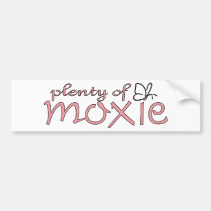 Pegatina Para Coche ¡Un montón de moxie!