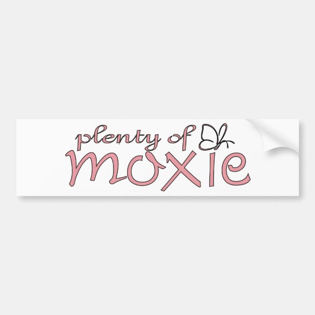 Pegatina Para Coche ¡Un montón de moxie! (Frente)