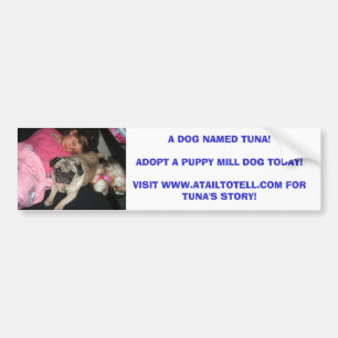 PEGATINA PARA COCHE ¡UN PERRO NOMBRADO TUNA! ADOPTE UN PUPP…