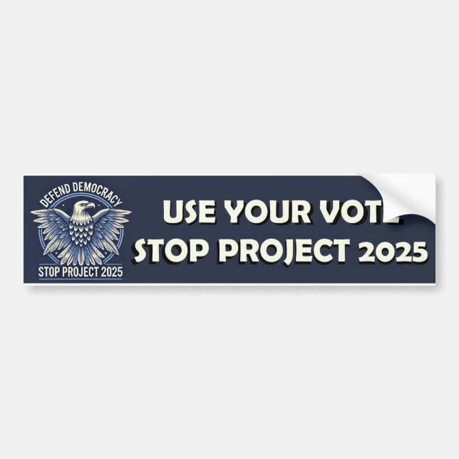 Pegatina Para Coche Usar su voto - Detener proyecto 2025 (Frente)