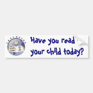 Pegatina Para Coche ¿Usted ha leído a su niño hoy? Bumpersticker
