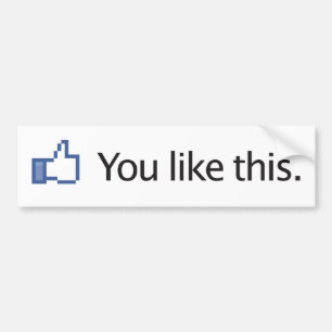 Pegatina Para Coche usted tiene gusto de los pulgares de este Facebook