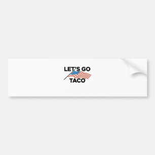 Pegatina Para Coche Vamos TACO Trump siempre se ríe