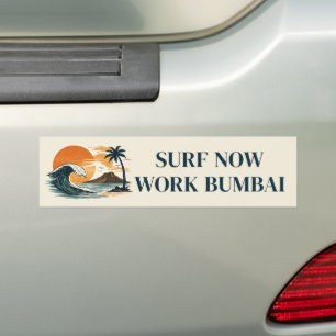 Pegatina Para Coche Vintage Retro Beige Surf Ahora Trabaja Bumbai