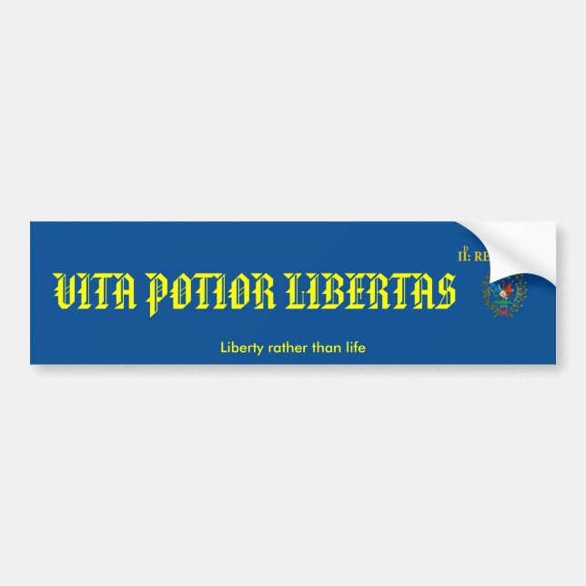 PEGATINA PARA COCHE VITA POTIOR LIBERTAS (Frente)