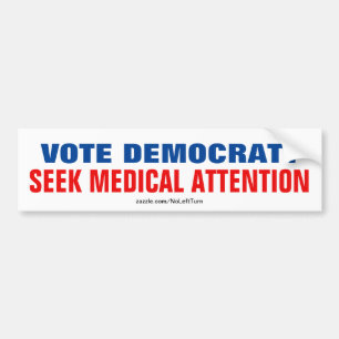 Pegatina Para Coche ¿Votar por demócrata? Solicitar atención médica